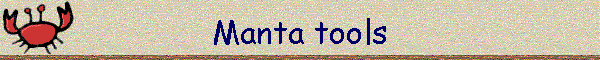 Manta tools